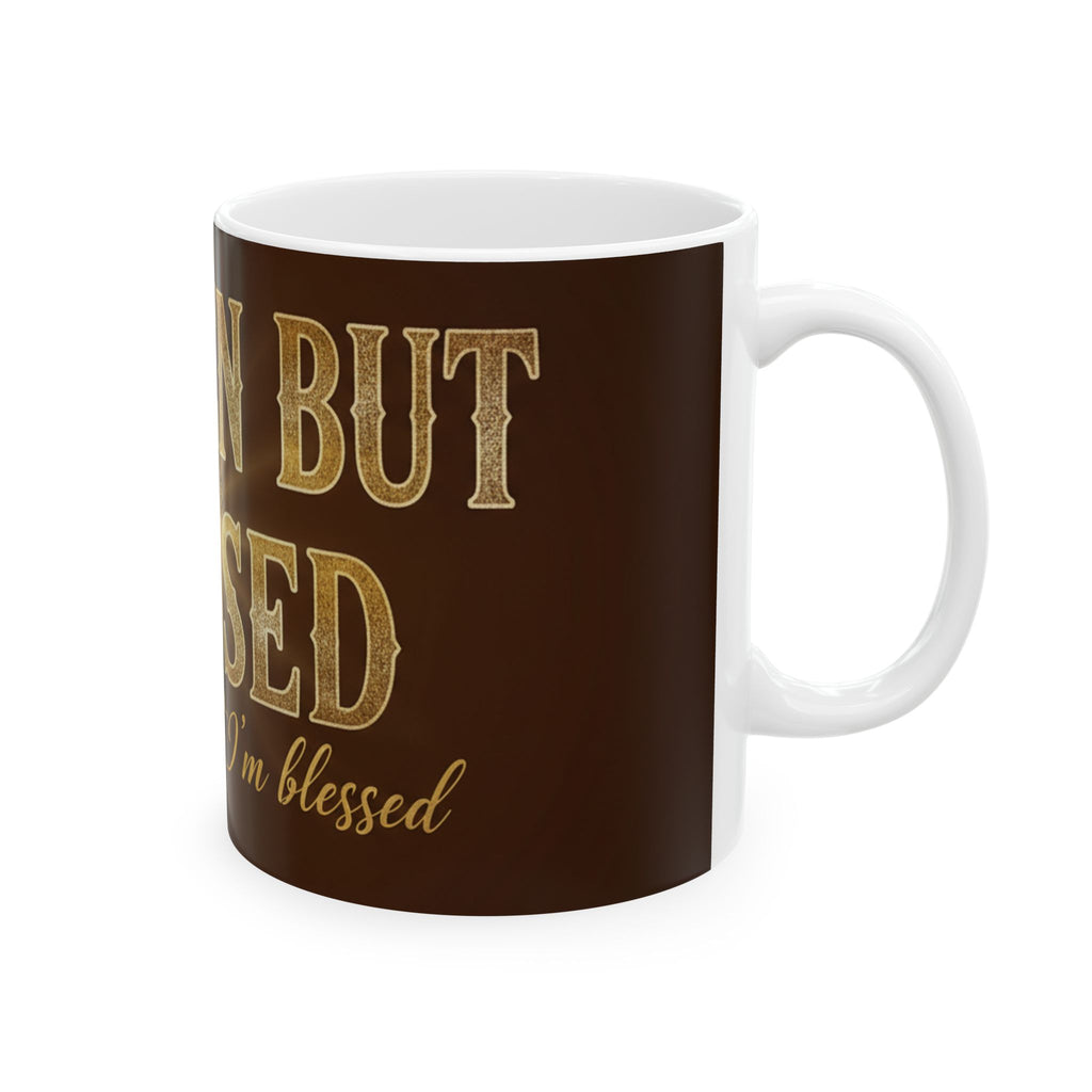 Broken But Blessed Ceramic Mug — Inspirational Christian Coffee Cup (11oz, 15oz)